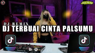 Download lagu DJ TERBUAI CINTA PALSUMU X KU SESALI DIRI INI MENCINTAI DENGAN HATI KU YANG SUCI REMIX VIRAL TIK TOK mp3