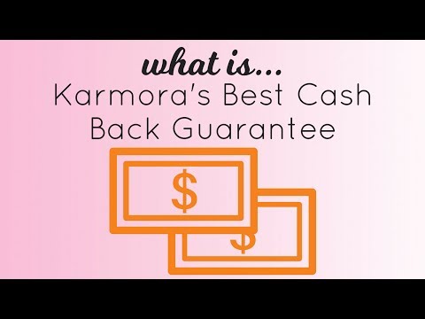 Best Cash Back Guarantee | Karmora