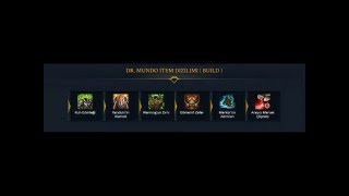 Dr Mundo Rehberi Yeni Kabiliyetler S6 2016 Build