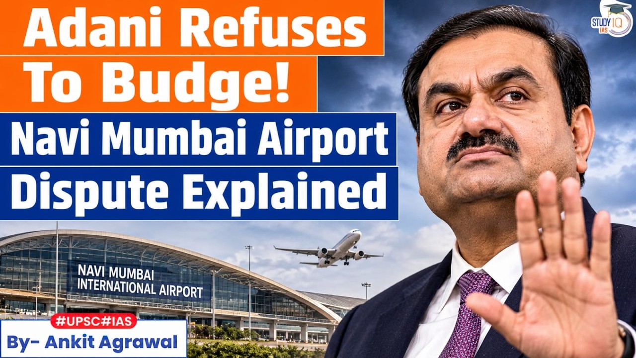Adani's Mumbai airport faces backlash from Airlines | Ankit Agrawal Study IQ