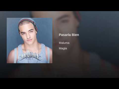 Pasarla Bien (Maluma)