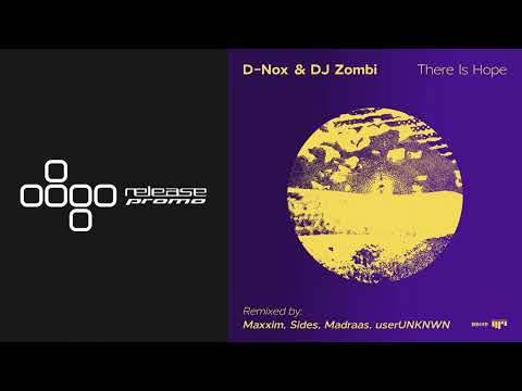 PREMIERE: D-Nox & DJ Zombi - There Is Hope (Maxxim Remix) [Beat Boutique]