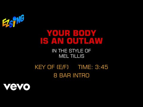Your Body Is An Outlaw - Mel Tillis