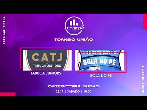 SUB-10 | TABUCA JUNIORS X BOLA NO PÉ | TORNEIO UNIÃO