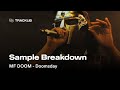 Sample Breakdown MF DOOM Doomsday