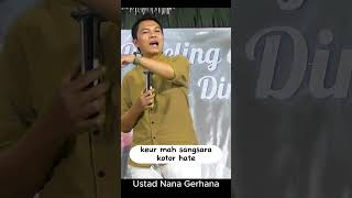 Download lagu KOTOR HATE by Ustad Nana Gerhana #ceramahsundalucu #ustadnanagerhana mp3