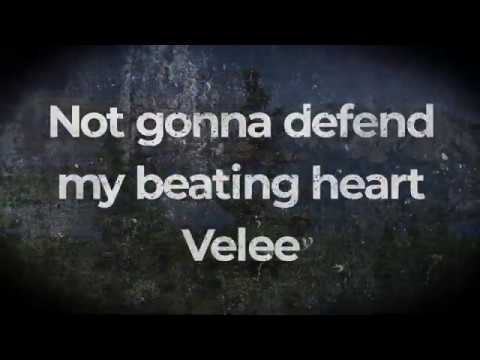 Not Gonna Defend My Beating Heart-Velee feat Willow 2019 full song