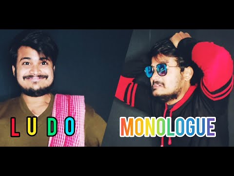 Shubham anand LUDO MONOLOGUE