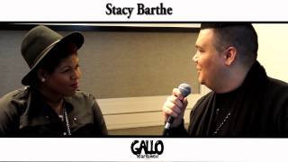 Stacy Barthe Interview with GalloTheGuyYouKnow (Season 2)