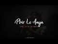 Phir Le Aye Dil Arijit Singh Whatsaap Status Sad Status Beyond Your Love Subscriber Request
