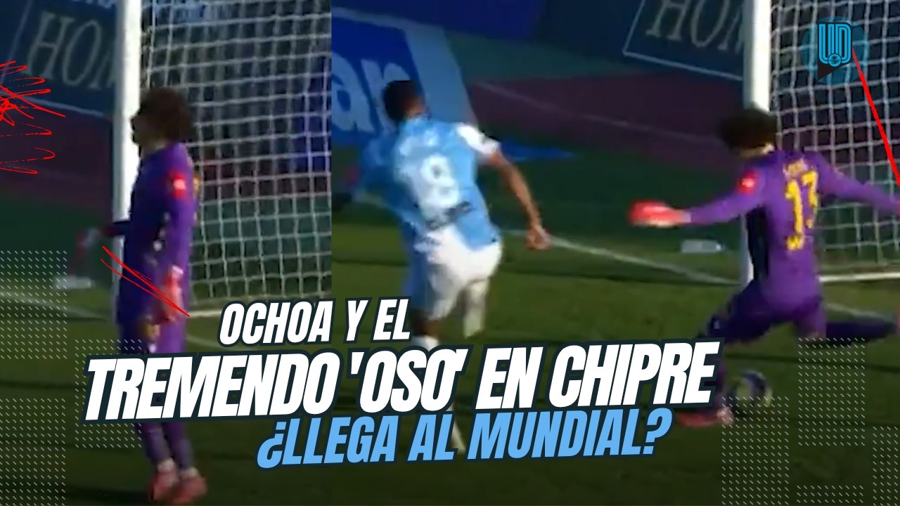 Memo Ochoa and the tremendous blunder in the Cyprus Cup; It raises doubts about the 2026 World Cup