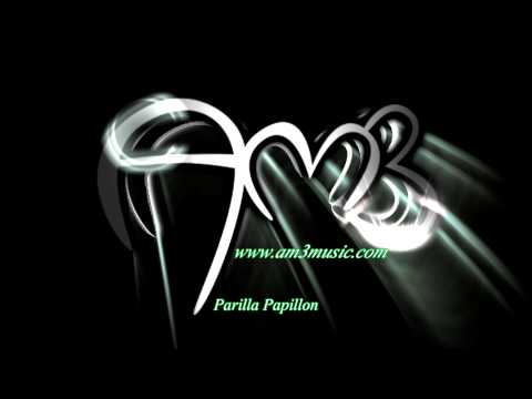 Parilla Papillon - AM3 [HD]