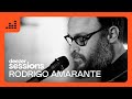 Rodrigo Amarante - Live Deezer Session (Cavalo ...