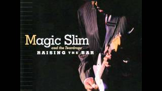 Magic Slim & The Teardrops - 4.59 a.m