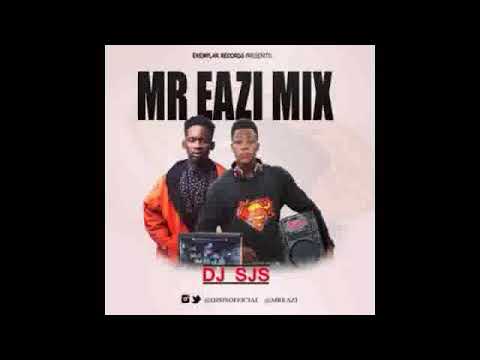 Dj Sjs - Mr Eazi Mix 2016 (OFFICIAL AUDIO)