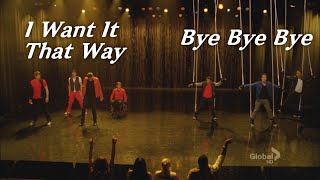 Bye Bye Bye &amp; I Want It That Way - Glee 2012 S04 E16