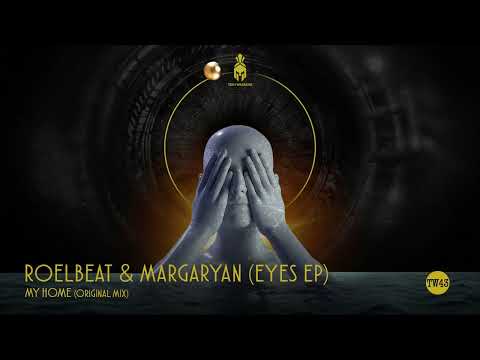 RoelBeat & Margaryan - My Home (Original Mix)  | INDIE DANCE / MELODIC