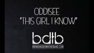 Oddisee - "This Girl I Know" Lyrics
