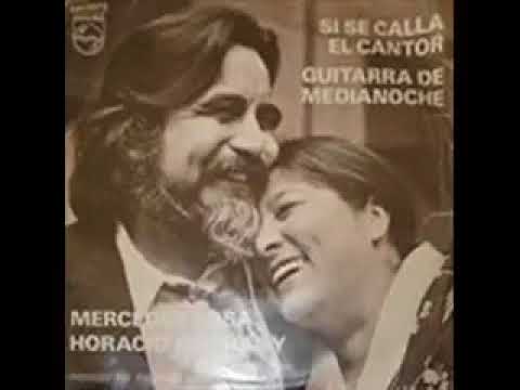 MERCEDES SOSA & HORACIO GUARANI - Si Se Calla El Cantor