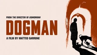 Dogman (2018) Video