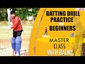 Batting Drill | Practice For Beginners | Cricket Masterclass with Badri
