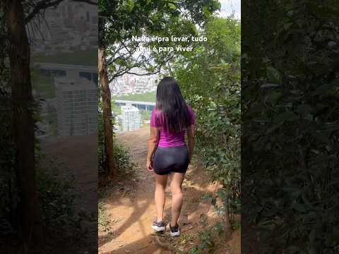 Nada é para levar, tudo aqui é para viver 🍃#trilhas #vilavelha #espiritosanto