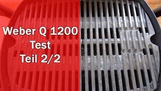 Weber Q 1200 im Test - Alle Details im Video [Weber Q 1200]