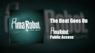 Ima Robot - The Beat Goes On