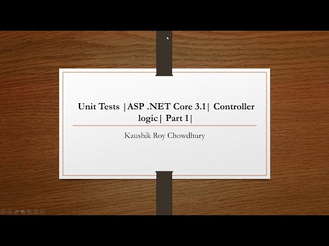 Unit Tests |ASP NET Core 3 1| Controller logic| Part 1|