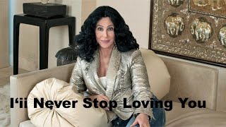 Iíi Never Stop Loving You, CHER, KARAOKE