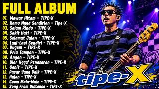 Download lagu 15 Lagu Terbaik Tipe X | Lagu Indonesia Terbaik & Terpopuler Sepanjang Masa | Selamat Jalan - Tipe-X mp3