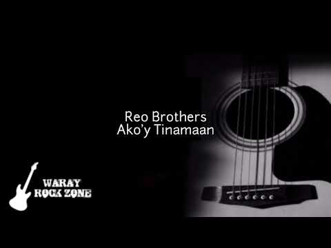 Reo Brothers - Ako'y Tinamaan (Audio)