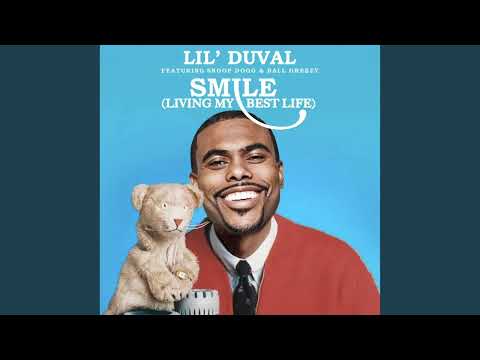 Lil Duval ft. Snoop Dogg, Ball Greezy, Midnight Star - Smile (Living My Best Life) (PIANO VERSION*)