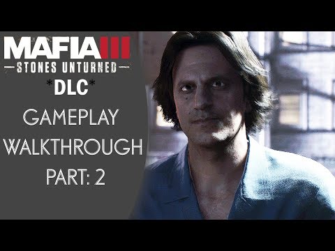 Mafia 3 | Stones Unturned DLC | Gameplay Walkthrough | In-Country | Part #2