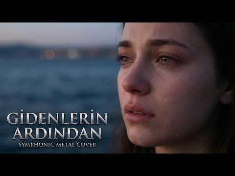 GİDENLERİN ARDINDAN METAL COVER
