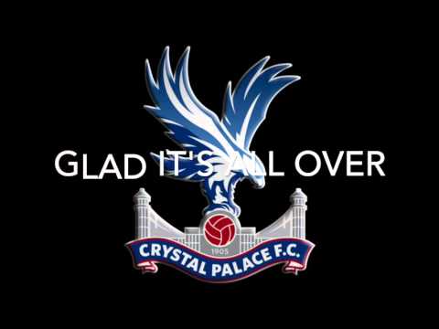 Crystal Palace - Glad All Over Lyrics