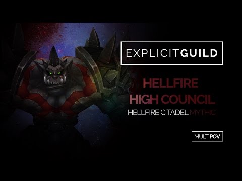 Explicit - Hellfire High Council Mythic Mode