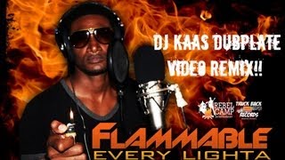 Flammable aka Flamz - Every Lighter (DJ Kaas Dubplate - Official Video Remix) @raggakaas