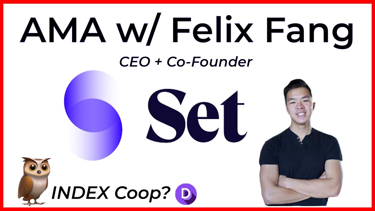 AMA | Felix Feng of Set Protocol - YouTube