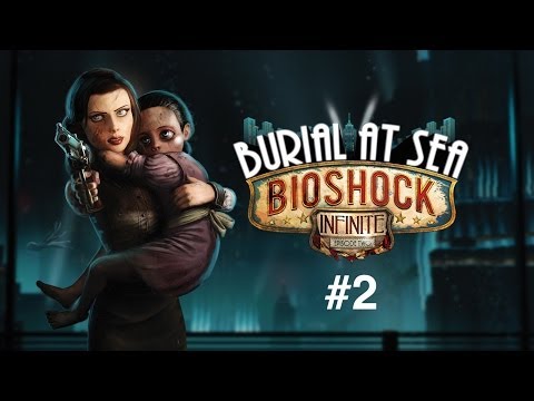 Bioshock Infinite Burial At Sea Episode 2 Walkthrough Gameplay Part 2