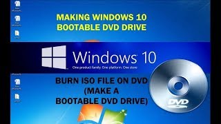 How to make bootable Windows 10 DVD Drive from ISO file (Burn ISO file to DVD)