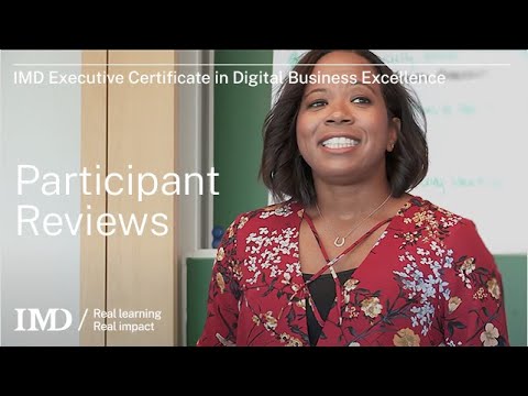 IMD Executive Certificate in Digital Business Excellence - Participant Reviews