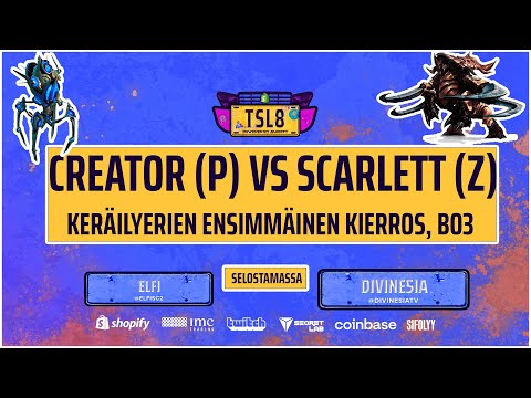 Creator (P) vs Scarlett (Z) Bo3, Teamliquid Starleague 8, selostamassa Elfi & Divinesia.