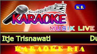 Download lagu Duh Engkang ~ Itje Trisnawati (Karaoke Tanpa Vocal) mp3