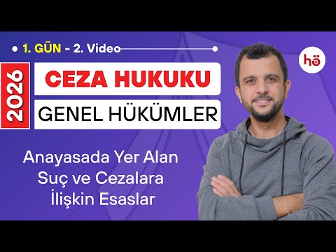 2) Ceza Hukuku KAMPI - Anayasada Yer Alan Suç ve Cezalara İlişkin Esaslar - Murat AKSEL
