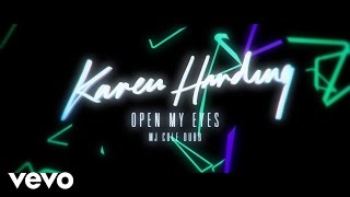 Karen Harding - Open My Eyes - MJ Cole Dubb Remix (Audio)