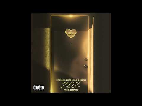 Kweller & Enzo Cello feat. Sotam - 202 (Remix) [Prod. Donatto]