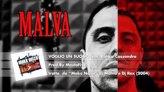 Malva & Dj Rex  - Voglio Un Suono (feat. Rata, Cassandra.) 2004 MAKE NOIZE