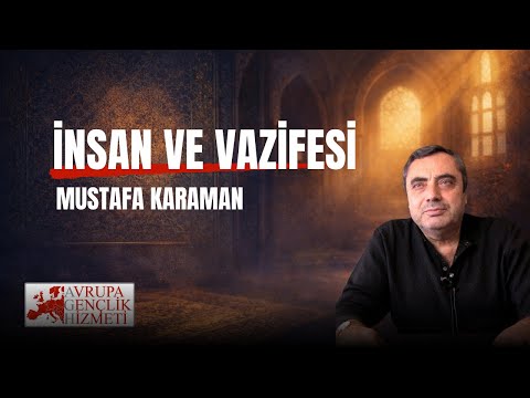Mustafa Karaman | İnsan ve Vazifesi | AGH Uhuvvet Programı Almanya 2025