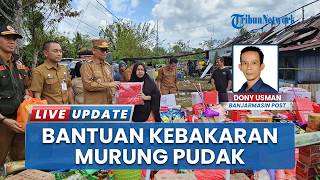 Pemkab Tabalong Gercep Salurkan Bantuan untuk Korban Kebakaran di Murung Pudak, Bupati Beri Santunan